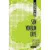 Sen Yoksun Diye