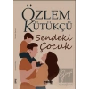 Sendeki Çocuk