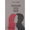 Senden Bir Ben