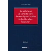 Senetle İspat ve Senede Karşı Senetle İspat Kuralları ile Bu Kuralların İstisnaları