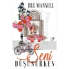 Seni Düşünürken