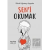 Sen’i Okumak
