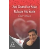 Seni Sevmekten Başka Nefesim Yok Benim