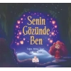Senin Gözünde Ben