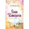 Senin Ramazan’ın
