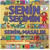 Senin Seçimin Senin Masalın