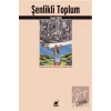 Şenlikli Toplum