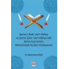 Şerhur-Radi ale-l Kafiye ve Şerhu İşam ale-Kafiye Adlı Nahiv Eserlerinin Metodolojik Açıdan Mukayesesi Abdurrahman Başcı