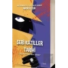 Seri Katiller Tarihi