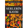 Serlerin Kaybı