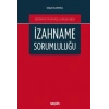 Sermaye Piyasası Hukukundaİzahname Sorumluluğu