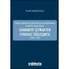 Sermaye Şirketlerinin Mali Durumunun İyileştirilmesine Yönelik Bir Çözüm Olarak: Garameye İştirakten Feragat Sözleşmesi (TTK m,
