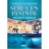Serüven Peşinde Piri Reisin Hazineleri
