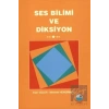 Ses Bilimi ve Diksiyon