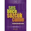 Ses Hece Sözcük Cümle