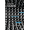 Ses ve Fenomen