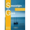 Sessizliğin Gücü