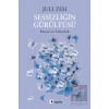 Sessizliğin Gürültüsü: Bosnaya Yolculuk