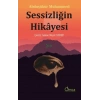 Sessizliğin Hikayesi