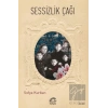 Sessizlik Çağı