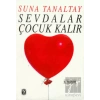 Sevdalar Çocuk Kalır