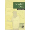 Sevdim Onu
