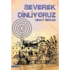 Severek Dinliyoruz
