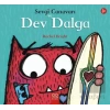 Sevgi Canavarı ve Dev Dalga