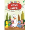 Sevgili Annemiz - Mini Masallar 4