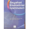 Seyahat Endüstri İşletmeleri - Doç. Dr. Suavi Ahipaşaoğlu , Doç. Dr. İrfan Arıkan
