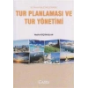 Seyahat İşletmelerinde Tur Planlaması ve Tur Yönet
