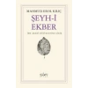 Şeyh-i Ekber İbn Arabi Düşüncesine Giriş