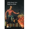 Şeyh ve Arzu