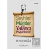 Şeyhler Müritler ve Yalancı Peygamberler
