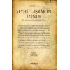Şeyhül İşrakın İzinde & İlk Dönem İşraki Şarihler