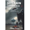 Şeytanın Türediği Ülke 2