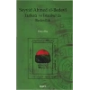 Seyyid Ahmed el-Bedevi Tarikatı ve İstanbul’da Bedevilik