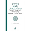 Seyyid Şerif Cürcani’nin Hayatı, Eserleri, Tarikatı Ve Tasavvufi Görüşleri