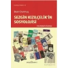 Sezgin Kızılçelik’in Sosyolojisi