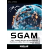 SGAM Siber Güvenlik Araçları ve Metodolojileri