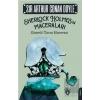 Sherlock Holmesin Maceraları - Zümrüt Tacın Macerası