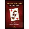 Sherlock Holmes : Karo Kızı