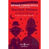 Sherlock Holmes ve Kızıl Dosya (Kısaltılmış Metin)