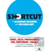 Shortcut to Academic Reading and Vocabulary