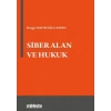 Siber Alan ve Hukuk
