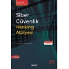 Siber Güvenlik Hacking Atölyesi