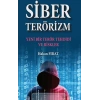 Siber Terörizm- Yeni Bir Terör Tehdidi Ve Riskler