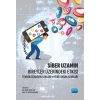 SİBER UZAMIN BİREYLER ÜZERİNDEKİ ETKİSİ - Teknoloji Bağımlılıkları ve Yeni Sorun Alanları