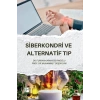 Siberkondri Ve Alternatif Tıp