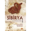 Sibirya Çalışmaları -I-